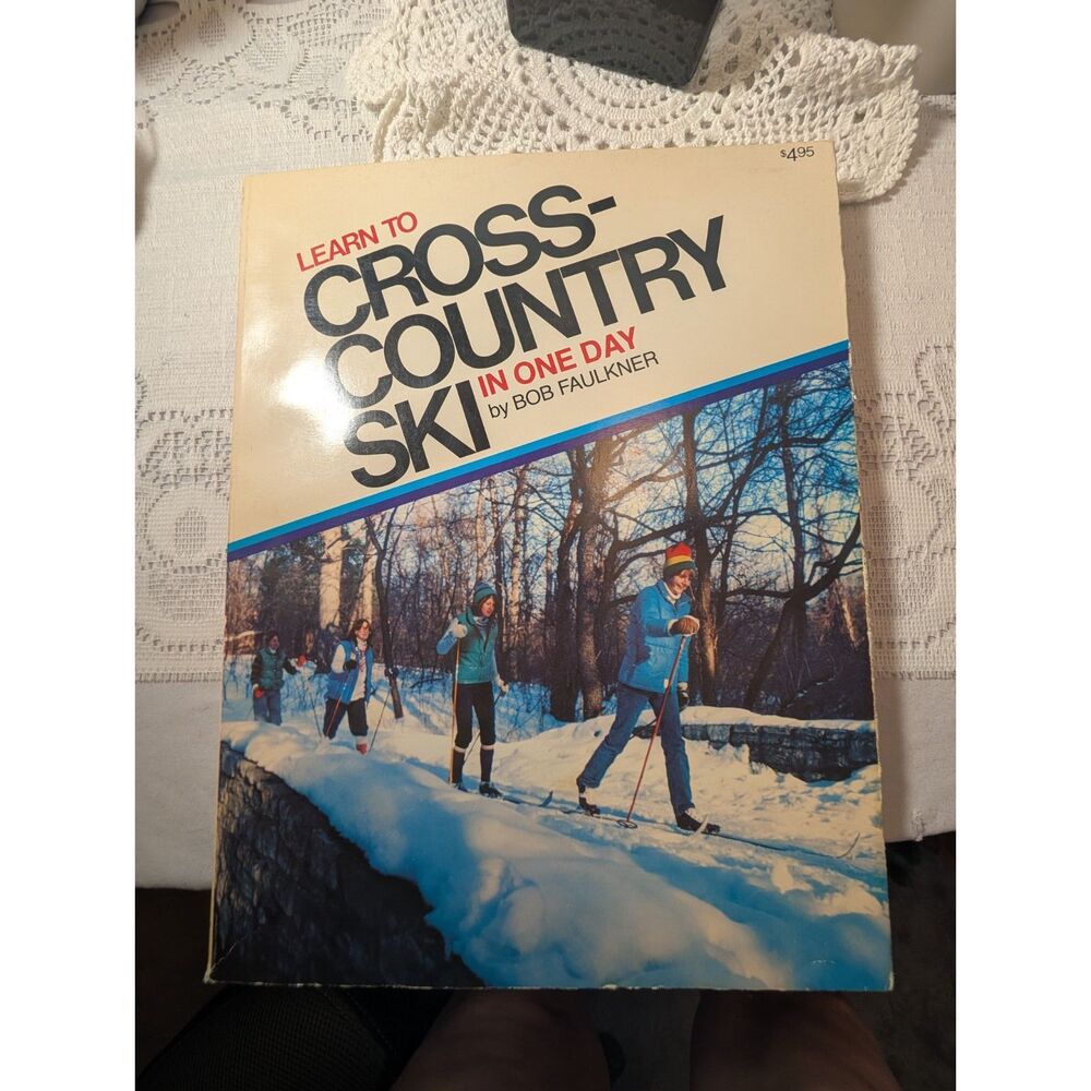 Vintage 1978 Learn to Cross-Country Ski in One Day Book First Printing